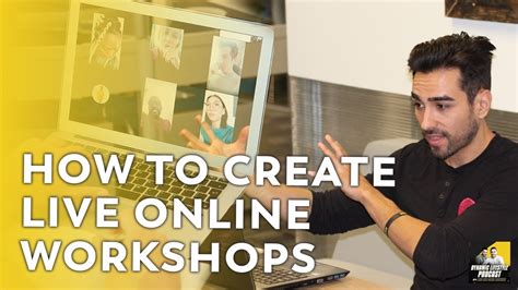 How To Create Live Online Workshops That Convert To High Paying Clients