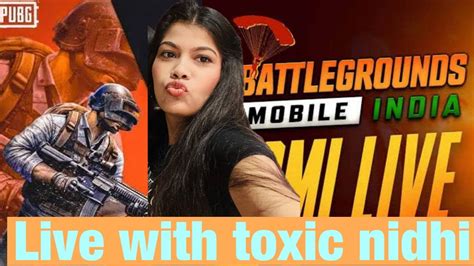 Chicken Hoga Aaj Ll Bgmi Is Back Ll Live With Toxic Nidhi Ll Girlgamer