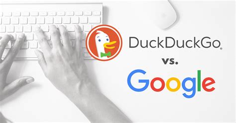 DuckDuckGo vs. Google: An In-Depth Search Engine Comparison