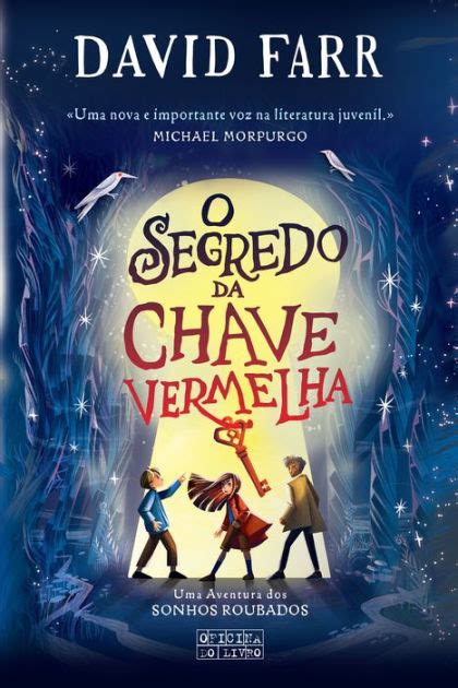 O Livro Dos Sonhos Roubados O Segredo Da Chave Vermelha By David