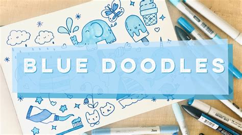 Using My 💙 Blue Markers 💙 To Make Blue Doodles Doodles By Sarah