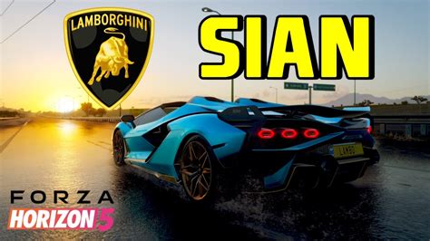 Como Jogar A Nova Lamborghini Sian Em Forza Horizon Youtube