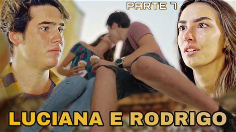 Reagindo A Hist Ria De Luciana E Rodrigo Parte Youtube