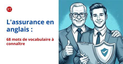 lassurance en anglais le vocabulaire  connaitre