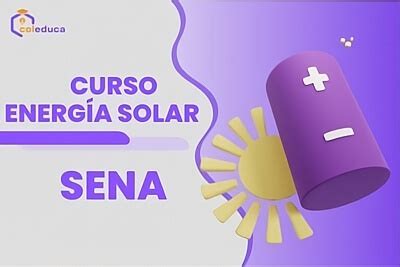 Curso Energía solar SENA Guía Práctica y Actualizada