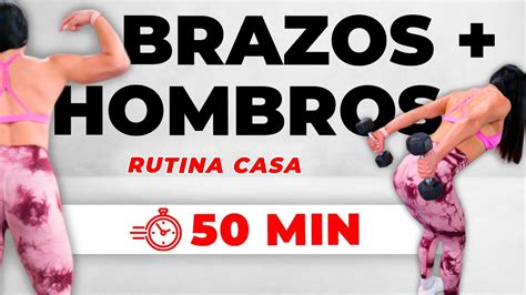 RUTINA Para BRAZOS Y HOMBROS DEFINIDOS Y FUERTES En CASA 50 Min