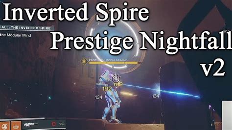 Inverted Spire Prestige Nightfall V Youtube