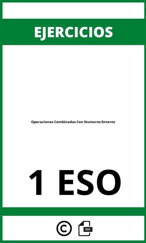 Ejercicios De Operaciones Combinadas Con Numeros Enteros Eso Pdf