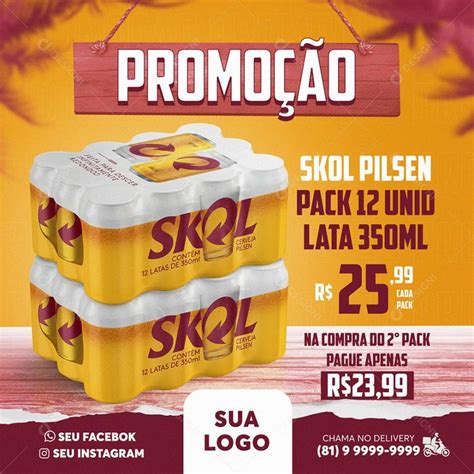 Post Feed Distribuidora Promo O Cerveja Skol Pack Social Media Psd