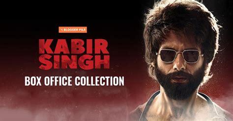 Kabir Singh Box Office Collection: Movie Review, Star Cast, Budget : r ...