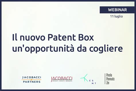 Il Nuovo Patent Box Un Opportunit Da Cogliere