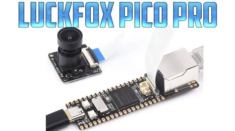 Review Luckfox Pico Pro Youtube