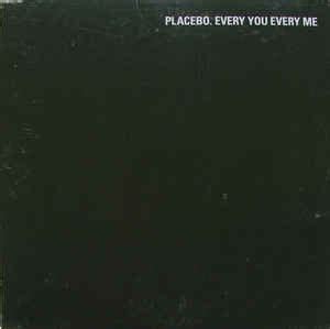 Placebo - Every You Every Me | Releases | Discogs