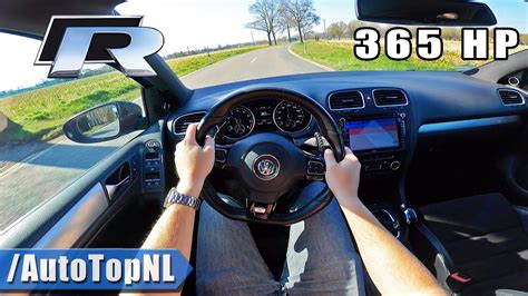 365HP VW GOLF R MK6 LOUD IPE EXHAUST POV By AutoTopNL YouTube