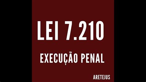 Lei 7 210 EP01 Art 1º até 14 Lei de Execução Penal em Audiobook