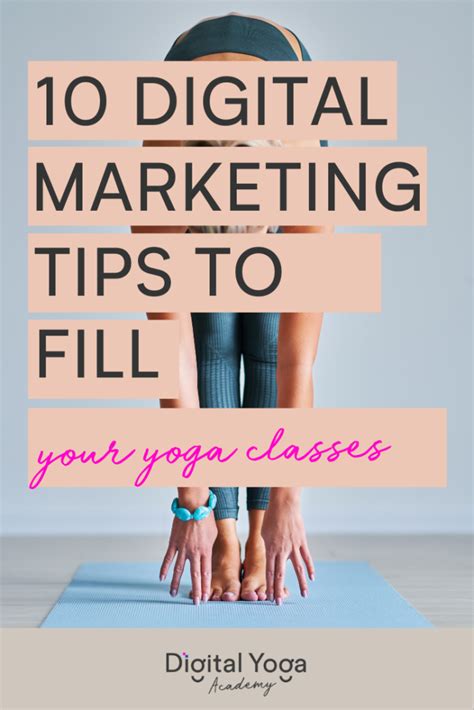 10 Great Digital Marketing Tips To Fill Your Yoga Classes