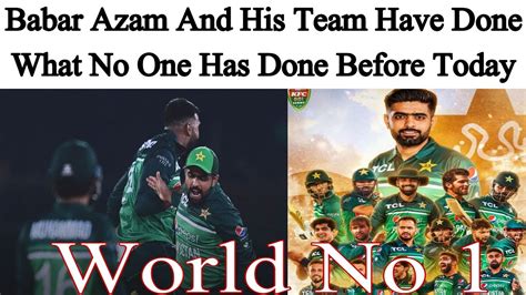 Pakistan Became World No 1 ODI Side In World Babar Azam Break Another