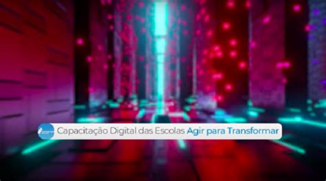 Capacitação Digital das Escolas Agir para Transformar Agrupamento