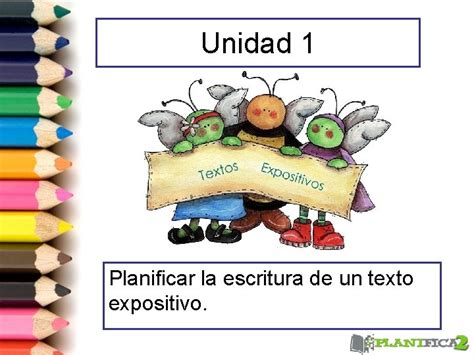 Unidad Planificar La Escritura De Un Texto