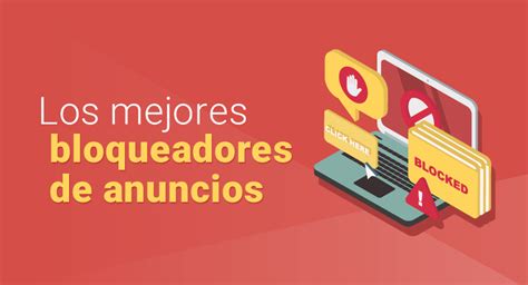 Los Mejores Bloqueadores De Anuncios