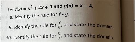 Solved Let F X X2 2x 1 ﻿and G X X 4 9 ﻿identify The Rule