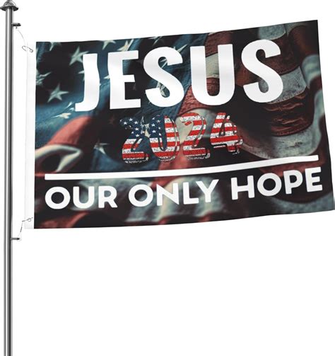 Amazon Jesus Our Only Hope Flag Double Side Outdoor X Ft