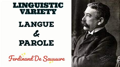 Langue And Parole Linguistics Study Ferdinand De Saussure