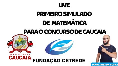 Simulado de Matemática para Caucaia cetrede concursocaucaia