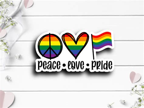 Pride Stickers Peace Love Pride Vinyl Die Cut Sticker Etsy