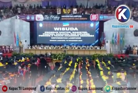 Kupas Tuntas Wisuda Periode Ii Unila Luluskan Mahasiswa