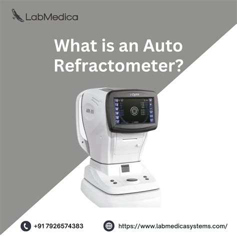 What is an Auto Refractometer? Uses, Principles & Advantages