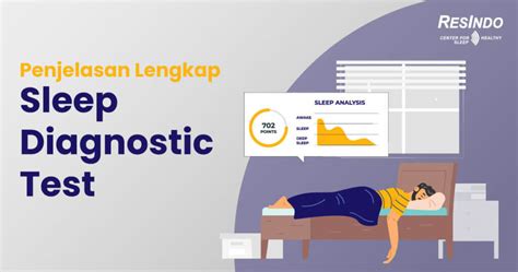 Penjelasan Lengkap Apa Itu Sleep Diagnostic Test Resindo Medika