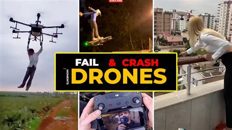 Funny Fail Crash Drone Compilation Youtube