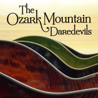 The Ozark Mountain Daredevils Lyrics