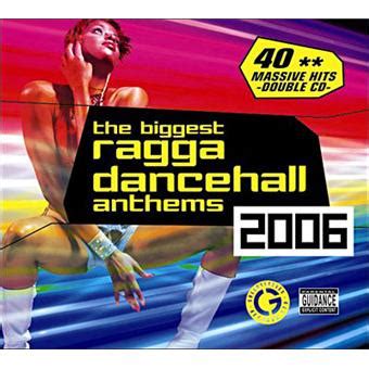 Biggest Ragga Dancehall Anthems 2006 Compilation Reggae CD Album