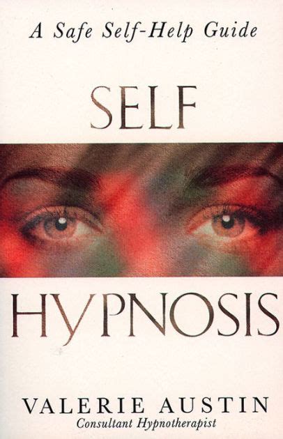 Self Hypnosis A Safe Self Help Guide By Valerie Austin Paperback