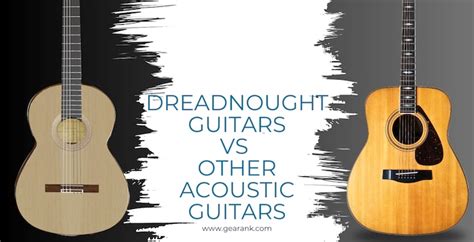 What Is A Dreadnought Guitar? The Ultimate Guide