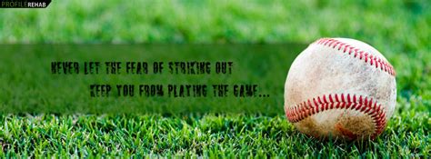 Baseball Quote About Life Facebook Cover