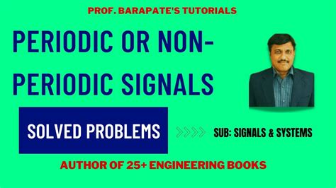 Periodic Or Non Periodic Signals Solved Examples Youtube