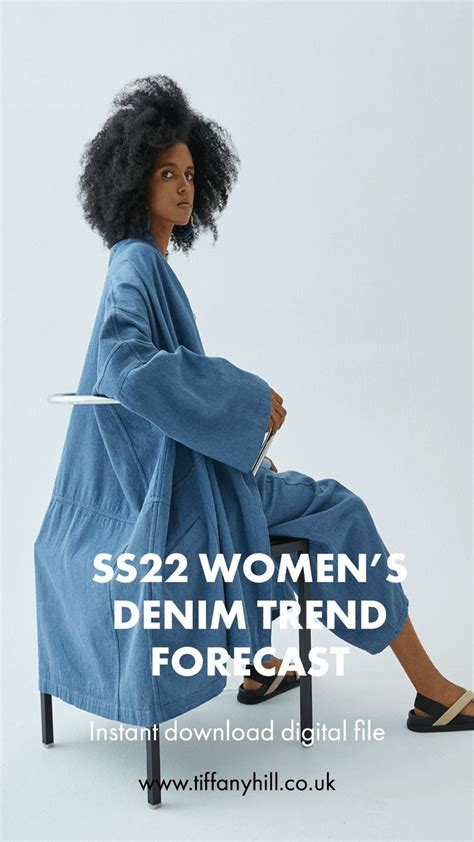 Ss Women S Denim Trends Tiffany Hill Studio Denim Trends Denim