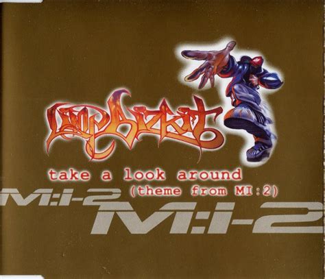 Limp Bizkit - Take A Look Around (Theme From MI:2) | Discogs