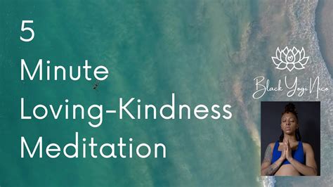 5 Minute Loving Kindness Meditation Youtube