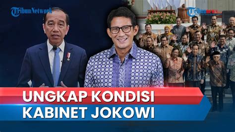 Sandiaga Uno Bicara Soal Kondisi Kabinet Pemerintahan Jokowi Pasca