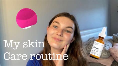 My Skin Care Routine Youtube