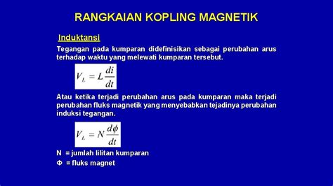 Rangkaian Kopling Magnetik Induktansi Tegangan Pada Kumparan Didefinisikan