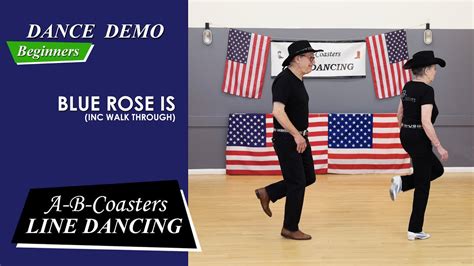 Blue Rose Is Line Dance Demo And Walk Through Youtube