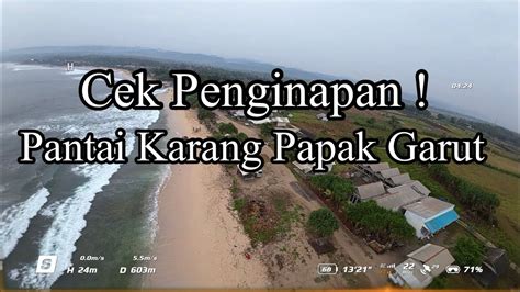 Penginapan Di Pantai Karang Papak Garut YouTube