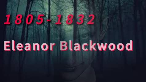 Dream Horror Eleanor Blackwood 1805 1832 Dream Horror YouTube