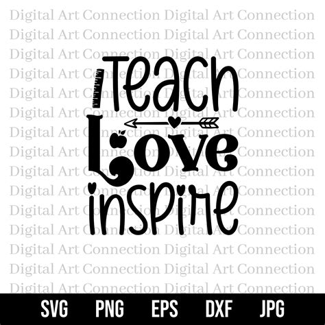 Teach Love Inspire Svg Teacher Life Svg Teachers Svg Career Etsy