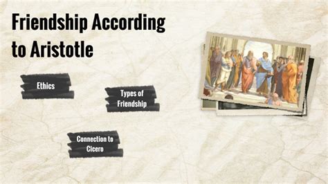 Friendship According to Aristotle by Justin Chmiel on Prezi